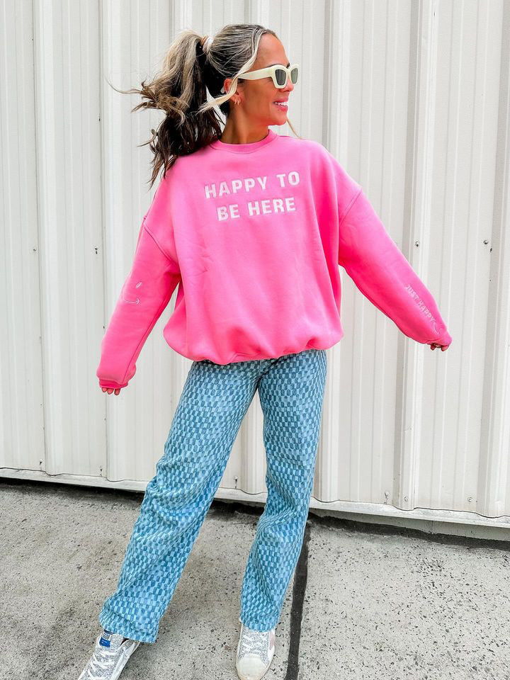 I’m Just Happy To Be Here Sweatshirt