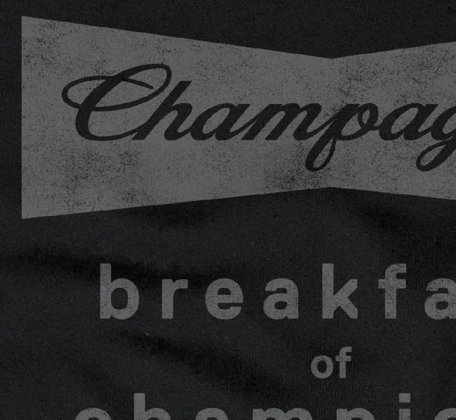 Champagne Breakfast of Champions Sweatshirt